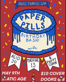 Paper Pills / Acid Jo / Machine 13 / puppychain on May 9, 2024 [613-small]