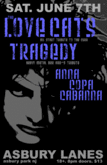The Love Cats / Tragedy / Anna Copa Cabanna on Jun 7, 2008 [998-small]
