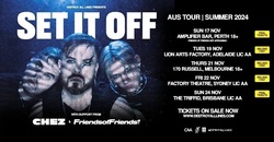 Set It Off / chez / friends of friends on Nov 21, 2024 [807-small]