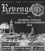 Revenge / Palehorse / Instigate / Hard Cash / Gun to God's Head / Skud on Jan 31, 2025 [654-small]