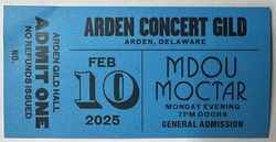 ticket stub, tags: Ticket - Mdou Moctar / Janel Leppin on Feb 10, 2025 [306-small]