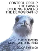 The Fawns / Cooling Towers / The Demographic / Control Group on Sep 15, 2013 [936-small]
