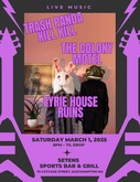 Trash Panda Kill Kill / The Colony Motel / Eyrie House Ruins on Mar 1, 2025 [639-small]