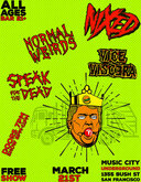 Nixed / Normal Weirds / Vice Viscera / Speak for the Dead on Mar 21, 2025 [004-small]