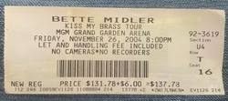 Kristy's ticket to Bette Midler, tags: Bette Midler, Las Vegas, Nevada, United States, Ticket, MGM Grand Garden Arena, MGM Grand Hotel & Casino - Bette Midler on Nov 26, 2004 [438-small]