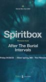 Spiritbox / After the Burial / Intervals on Apr 28, 2023 [256-small]