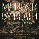 tags: Murder By Death, Laura Jane Grace, Madison, Wisconsin, United States, Gig Poster, Advertisement, The Sylvee - Murder By Death / Laura Jane Grace on Jul 18, 2025 [598-small]