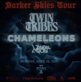Twin Tribes / Chameleons / Vandal Moon / Traitrs on Apr 28, 2025 [488-small]