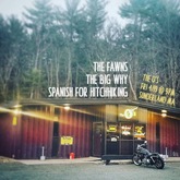 The Fawns / The Big Why / Spanish for Hitchhiking on Apr 19, 2019 [428-small]