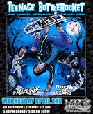 Teenage Bottlerocket / Mest / MakeWar / North of Grand on Apr 2, 2025 [700-small]