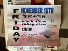 TIMES EXPIRED / Blackstone Valley Crew / Carrion / Dedset on Nov 16, 2001 [233-small]