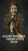 Glacier / Wormwood / Chrome Over Brass on Jan 31, 2025 [562-small]