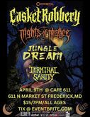 Casket Robbery / Nights of Malice / Jungle Dream / Terminal Sanity on Apr 9, 2024 [992-small]