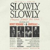 Slowly Slowly / Honey Revenge / Grayscale on Apr 12, 2025 [976-small]