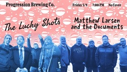 The Lucky Shots (MA) / Matthew Larsen and The Documents on May 9, 2025 [317-small]