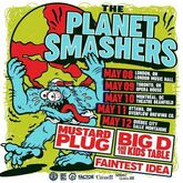 The Planet Smashers / Mustard Plug / Big D And The Kids Table / Faintest Idea on May 9, 2025 [613-small]