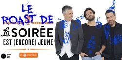 Le Roast de la Soirée est (encore) jeune on Jul 21, 2022 [712-small]