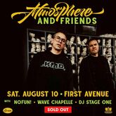 Atmosphere / NOFUN! / Wave Chapelle / DJ Stage One on Aug 10, 2024 [773-small]