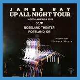 James Bay / Hunter Metts on May 11, 2025 [490-small]