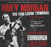 tags: Huey Morgan, Edinburgh, Scotland, United Kingdom, Gig Poster, Liquid Room - Huey Morgan / Melys / Ben Walker on May 15, 2025 [099-small]