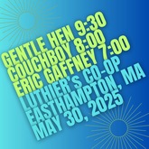 Couchboy / Eric Gaffney / Gentle Hen on May 30, 2025 [698-small]