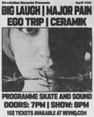Big Laugh / Ego Trip / Major Pain / Ceramik on Apr 10, 2023 [183-small]