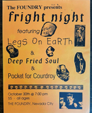 Legs on Earth / Deep Fried Soul / Pocket for Corduroy on Oct 30, 1999 [462-small]
