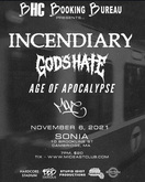 Incendiary / God's Hate / Age of Apocolypse / Move on Nov 6, 2021 [377-small]