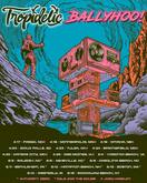 Tropidelic / Ballyhoo! / Authority Zero on Jun 13, 2025 [264-small]