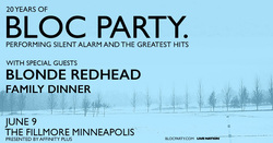 Bloc Party / Blonde Redhead / Family Dinner on Jun 9, 2025 [078-small]
