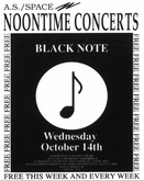 Black Note @ CSU Northridge Noontime Concerts - 10.14.92, tags: Black Note, Northridge, California, United States, Gig Poster, The Quad, Cal State Northridge, USU Court of Community, California State University, Northridge - Black Note on Oct 14, 1992 [284-small]