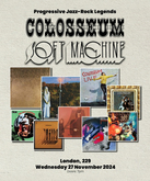 Advert, Colosseum / Soft Machine on Nov 27, 2024 [453-small]
