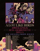 A Lot Like Birds / Dwellings / Zeta Amarionette / Mella on Oct 11, 2025 [850-small]