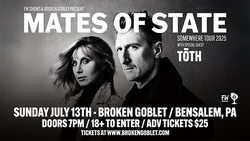 Mates of State / Tōth on Jul 13, 2025 [310-small]