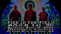 Fire in the Field / Back in 86 on Sep 17, 2022 [089-small]