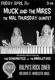Muck and the Mires / The Mal Thursday Quintet / The Sonomatics / The Immolators on Apr 21, 2017 [762-small]