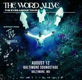 The Word Alive / TX2 / UNWELL / Major Moment on Aug 12, 2025 [232-small]