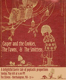 Casper And The Cookies / The Fawns / The Smittens on May 6, 2007 [886-small]