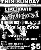 likeDavid / Showbread / Stars Are Falling / Once Said Twice on Nov 10, 2002 [370-small]