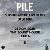 tags: Pile, Dublin, Leinster, Ireland, The Sound House - Pile on Nov 16, 2025 [402-small]
