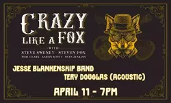 Crazy Like A Fox / Steve Sweney / Jesse Blakenship Band / Trey Douglas on Apr 11, 2025 [419-small]