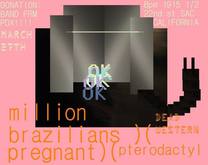 Pterodactyl / Dead Western / Pregnant / Million Brazilians on Mar 27, 2008 [525-small]