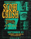 SLOW CRUSH / Faetooth / Pure Hex on Sep 21, 2025 [839-small]