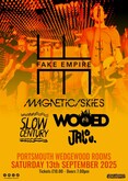 Fake Empire / Magnetic Skies / Slow Century / Jalou / Wooed on Sep 13, 2025 [552-small]