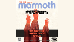 Mammoth WVH / Myles Kennedy / Return to Dust on Dec 6, 2025 [290-small]