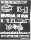 Reversal of Man / Seven Days Of Samsara / Kill the Man Who Questions / Cobra Kai / Demon System 13 / Rambo on Jul 14, 2000 [827-small]
