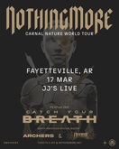 Nothing More / Catch Your Breath / Doobie / Archers on Mar 17, 2026 [613-small]