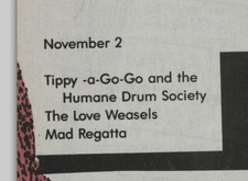 Tippy Agogo and The Humane Drum Society / The Love Weasels / Mad Regatta on Nov 2, 1987 [045-small]
