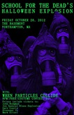School For The Dead / When Particles Collide on Oct 26, 2012 [746-small]