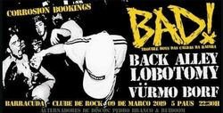 Bad! / Back Alley Lobotomy / Vürmo / Borf on Mar 9, 2019 [413-small]